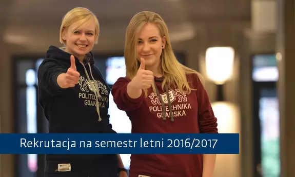 Trwa proces rekrutacji na studia II stopnia na Politechnice Gdańskiej! 