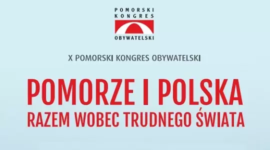 PG zaprasza na X Pomorski Kongres Obywatelski 