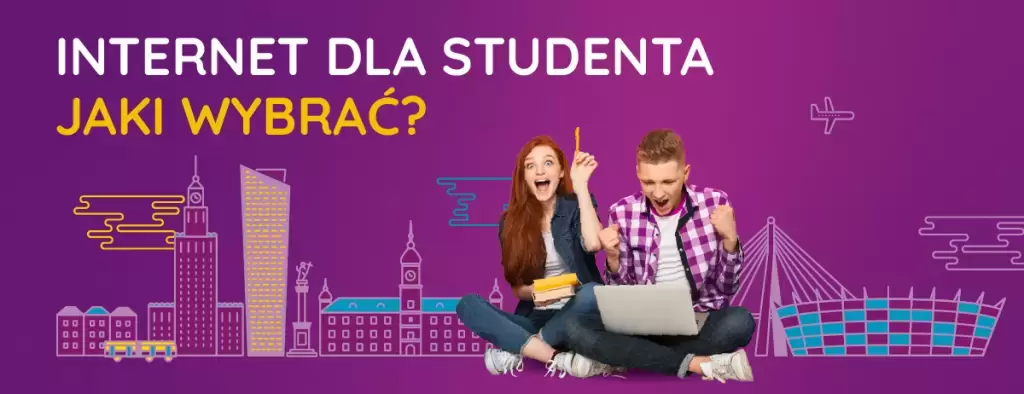 Jaki Internet dla studenta? 