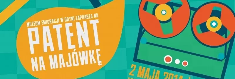 Patent na Majówkę 